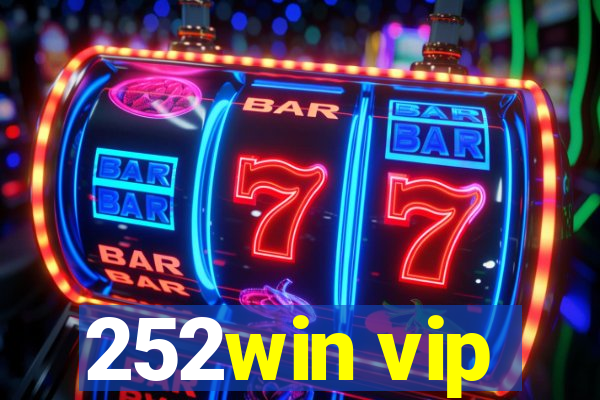 252win vip